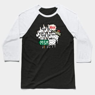 Anti MSM Baseball T-Shirt